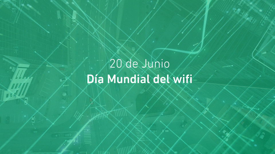 LINKED DIA WIFI Día Mundial del wifi